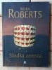 Nora Roberts x8 • Więzy krwi - Port macierzysty - Ukryte skarby i inne | komplet - okładka